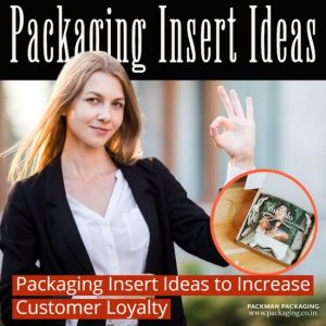 packaging inserts manufacturer in India
