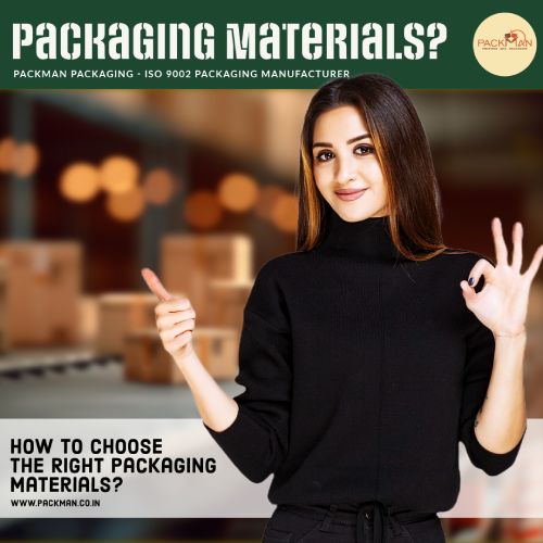 How to Choose the Right Packaging Materials in India