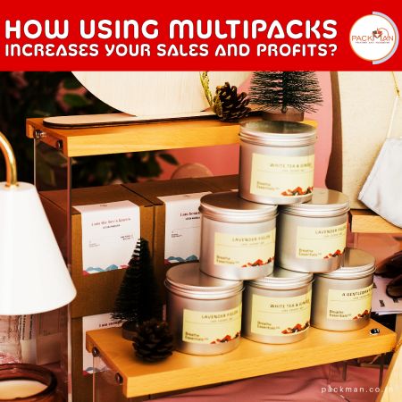 How Using Multipacks Increases Your Sales and Profits